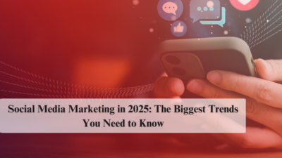 Social Media Marketing in 2025